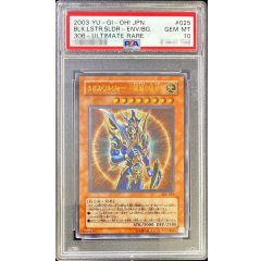 Black Luster Soldier - Envoy of the Beginning · 306-025 · Ultimate Rare · PSA 10