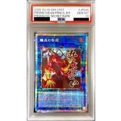 Promethean Princess, Bestower of Flames · LPST-JP025 · Prismatic Secret Rare · PSA 10